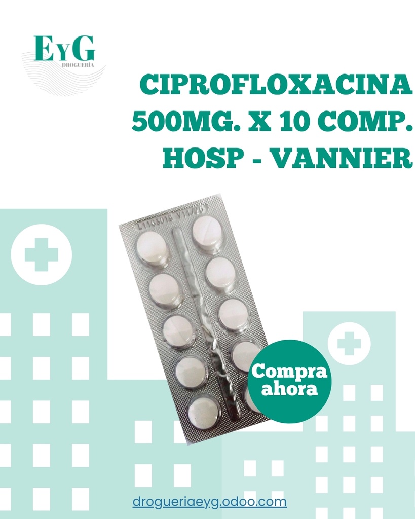 CIPROFLOXACINA 500MG. X 10 COMP. HOSP - VANNIER 