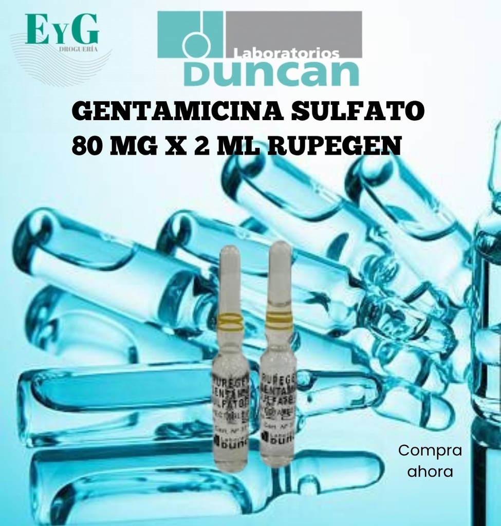 GENTAMICINA SULFATO 80 MG X 2 ML RUPEGEN - DUNCAN 