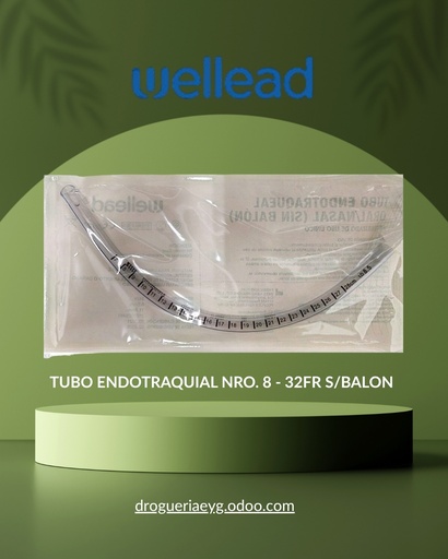 [12123] TUBO ENDOTRAQUIAL NRO. 8 - 32FR S/BALON - WELL LEAD 