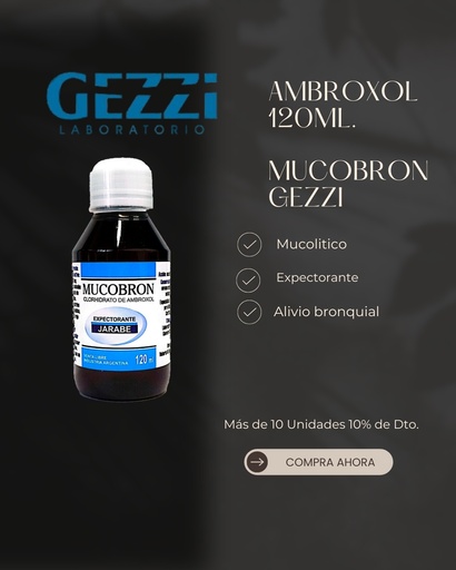 [10129] AMBROXOL 120ML. - MUCOBRON - GEZZI 
