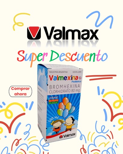[10316] BROMHEXINA 80 MG SUSP. X 100ML. -PEDIATRICO - VALMAX 
