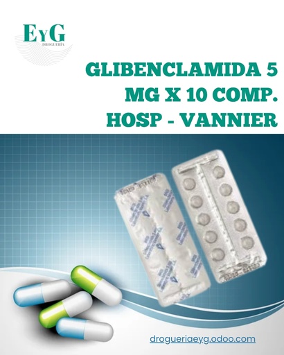 [12195] GLIBENCLAMIDA 5 MG X 10 COMP. HOSP - VANNIER 