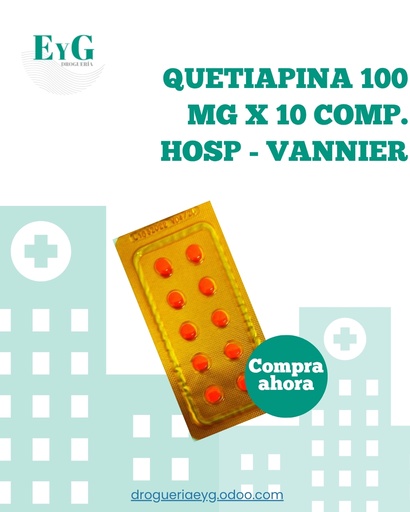 [11494] QUETIAPINA 100 MG X 10 COMP. HOSP - VANNIER 