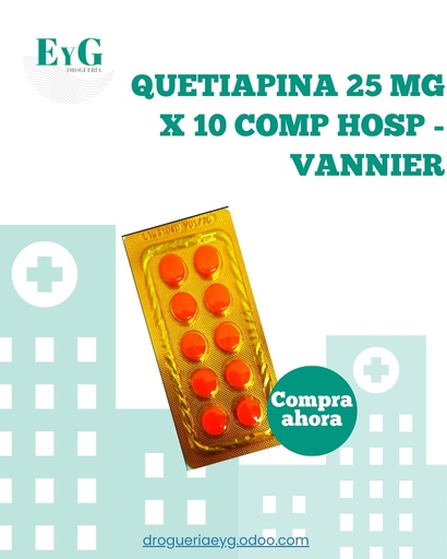 [12897] QUETIAPINA 25 MG X 10 COMP HOSP - VANNIER 