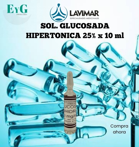 [11574] SOL. GLUCOSADA HIPERTONICA 25% x 10 ml - LAVIMAR