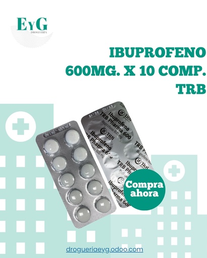 [15999] IBUPROFENO 600MG. X 10 COMP. - TRB